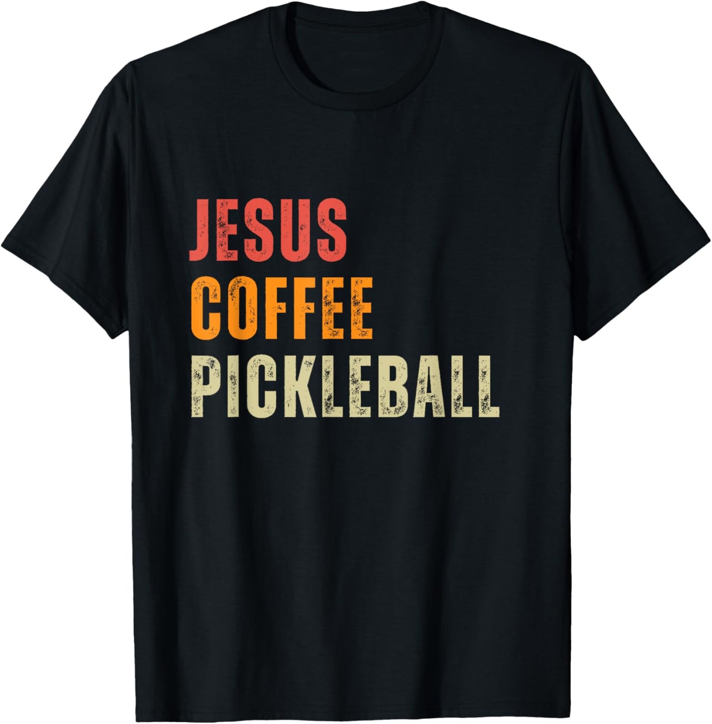 Jesus Coffee Pickleball Funny Christian Pickleball Lovers T-Shirt - T-Shirt | Black