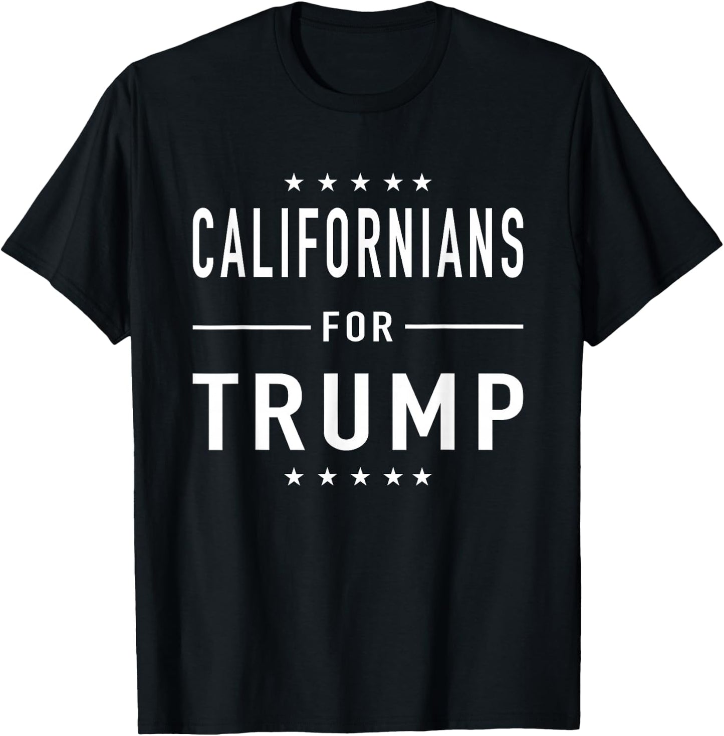 Californians For Trump Shirt Pro Trump Campaign Election T-Shirt - T-Shirt | Black
