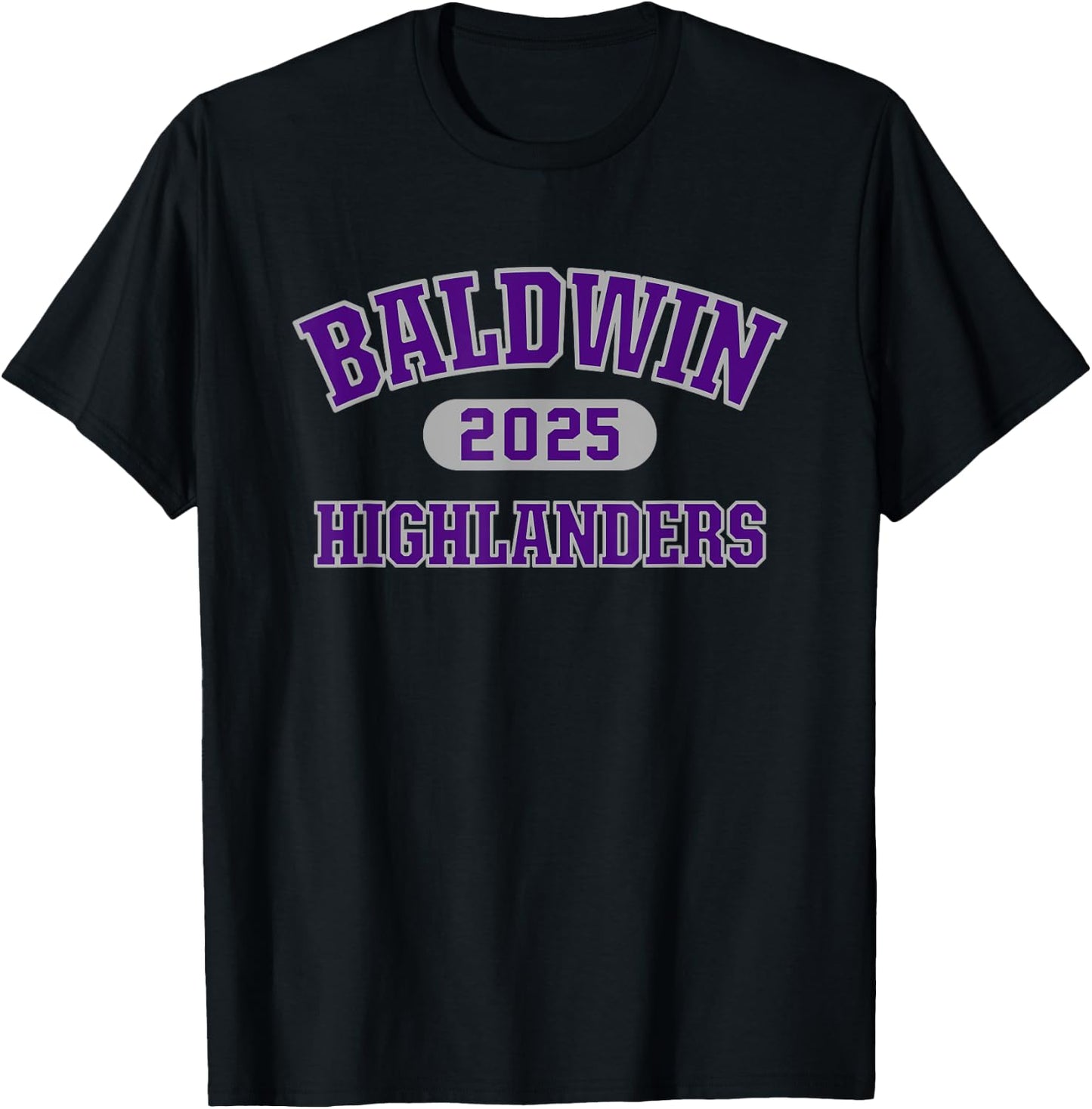 Baldwin Highlanders High School Arch 2025 T-Shirt - T-Shirt | Black