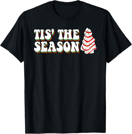 Funny Christmas Cake Cute Tis The Season Men Women Kids T-Shirt - T-Shirt | Black