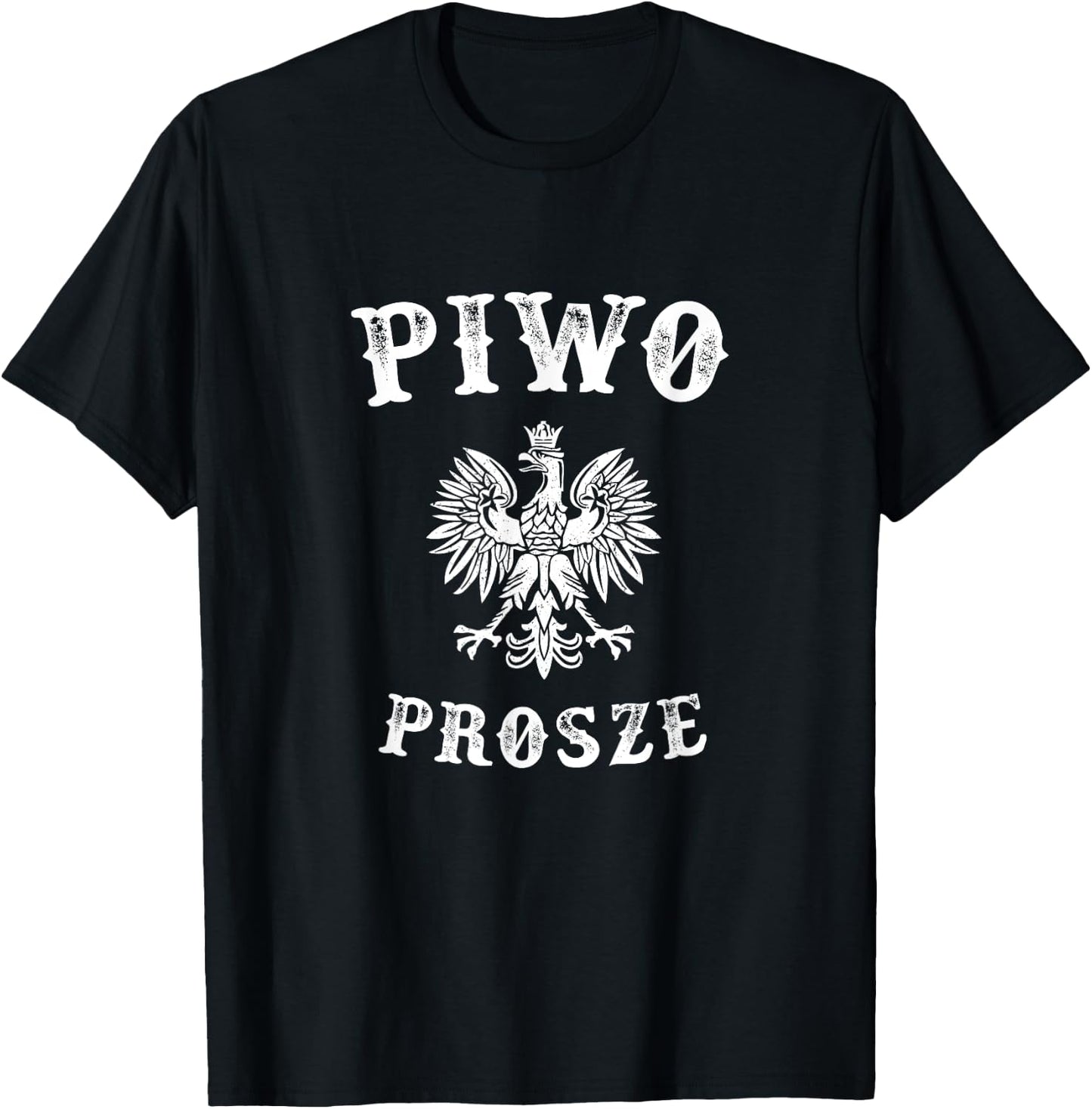 Beer please in Polish - Piwo Prosze T-Shirt - T-Shirt | Black