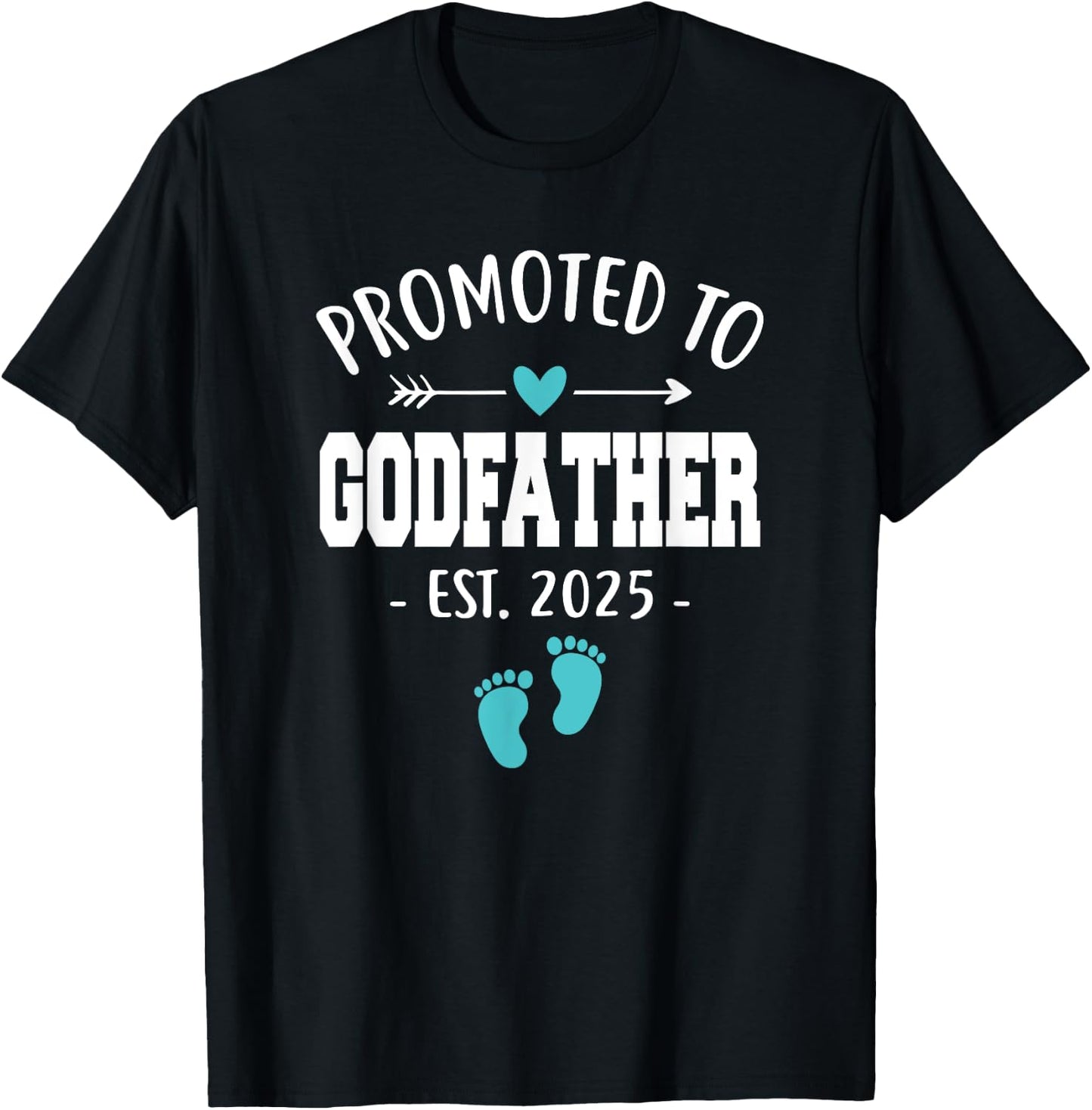 Promoted To Godfather Est 2025 Funny Grandpa Father's day T-Shirt - T-Shirt | Black