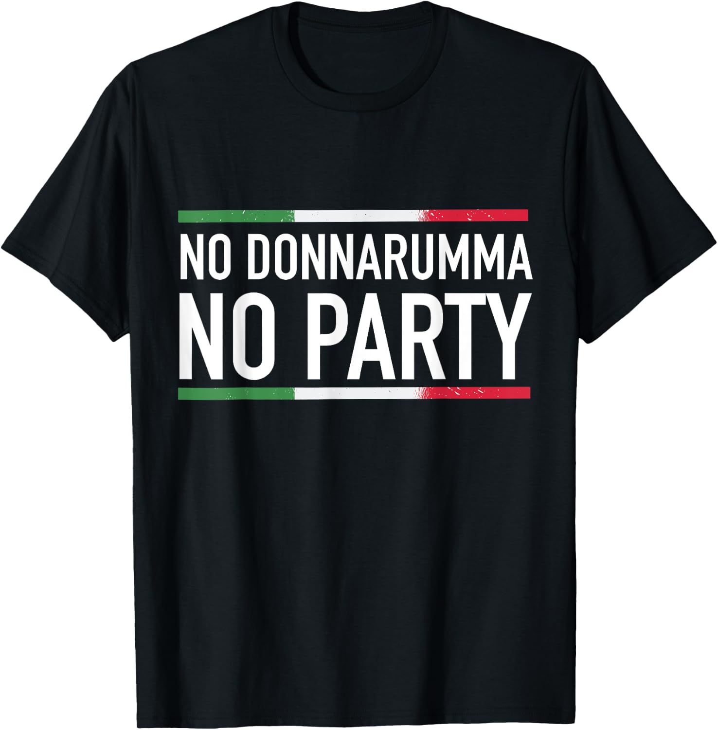 No Donnarumma No Party Italy 2021 Jersey Design T-Shirt - T-Shirt | Black