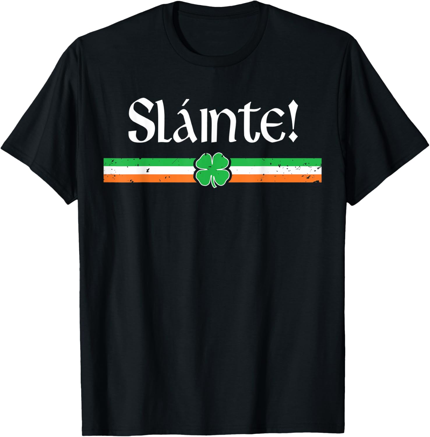 Slainte Shirt Irish Cheers Toast Shamrock St Paddys Day T-Shirt - T-Shirt | Black