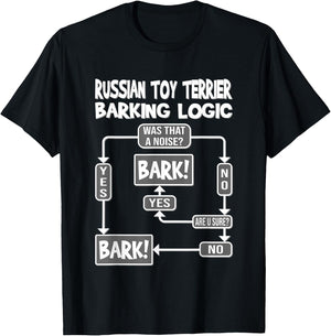 Dog Barking Logic, funny dog gift, Funny Russian Toy Terrier T-Shirt - T-Shirt | Black