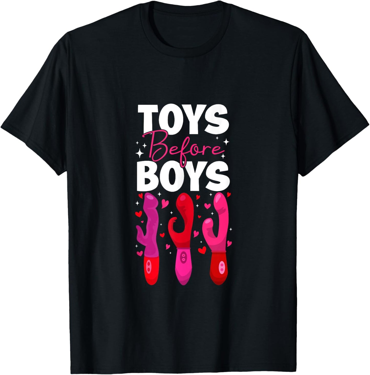 Funny Embarrassing Toys Before Boys Valentine Adult Women's T-Shirt - T-Shirt | Black