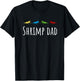 Shrimp Dad Cherry Shrimp Neocaridina Aquarium Fish T-Shirt - T-Shirt | Black