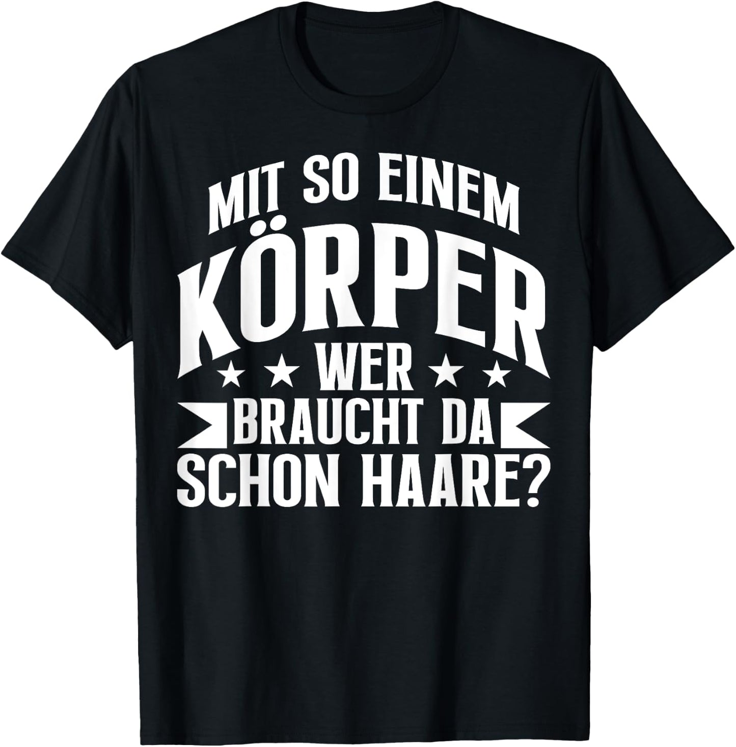 Funny Sarcasm with So A Body T-Shirt - T-Shirt | Black