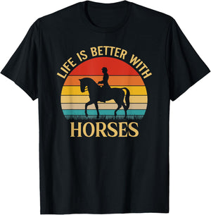Life Is Better With Horses Shirt Retro Vintage Horse Lover T-Shirt - T-Shirt | Black
