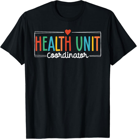 Health Unit Coordinator Appreciation HUC T-Shirt - T-Shirt | Black