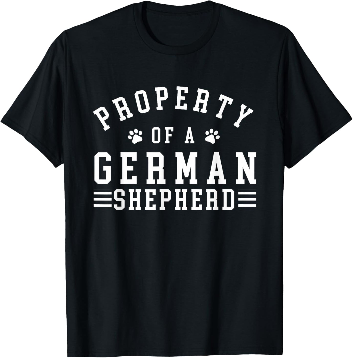 Property Of A German Shepherd - Canine Dog Owner Pet Breeder T-Shirt - T-Shirt | Black