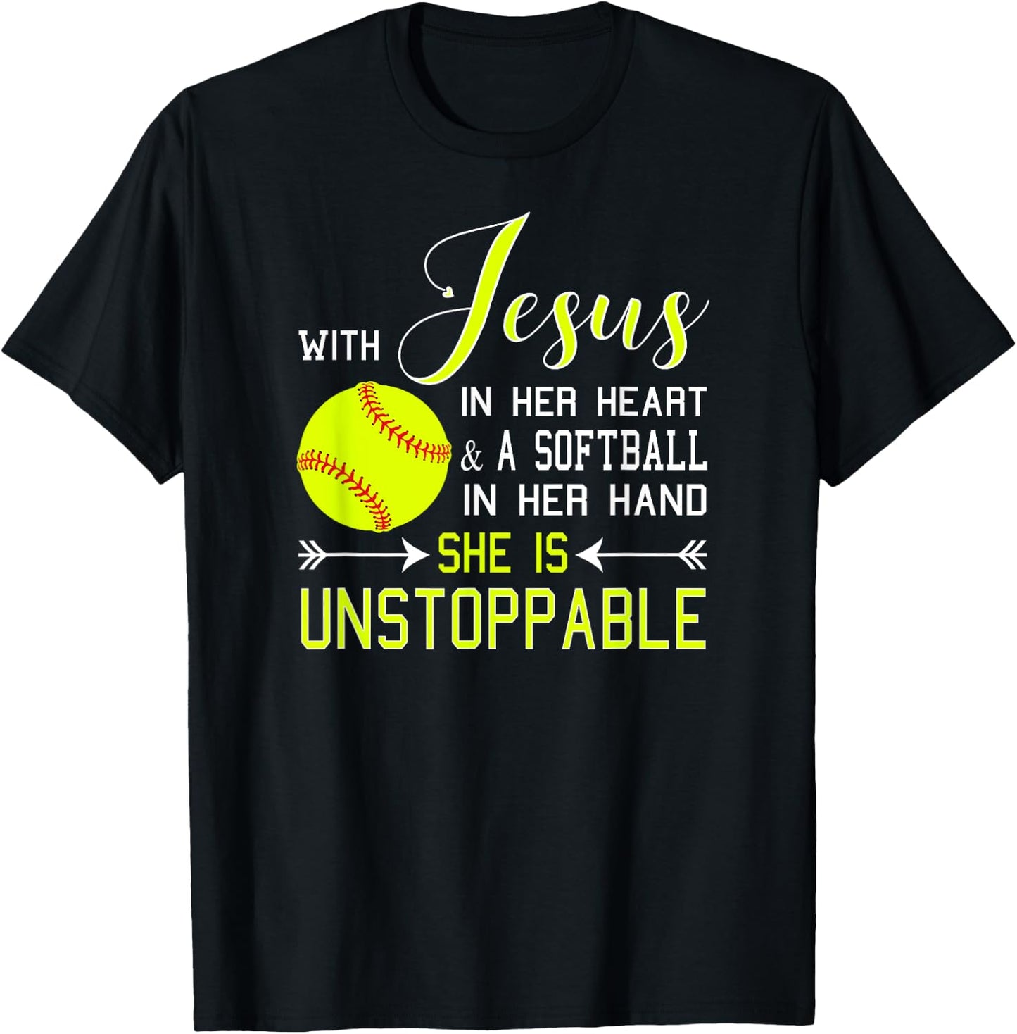 WITH JESUS IN HER HEART A Softball Hand She's Unstoppable T-Shirt - T-Shirt | Black