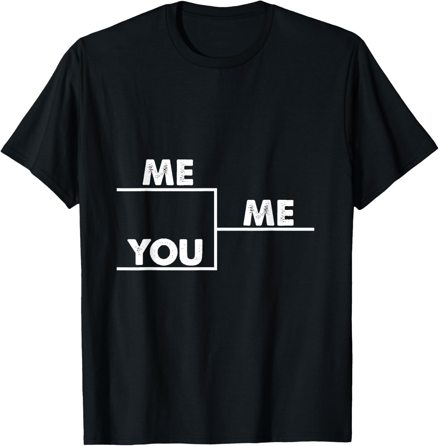 You me bracket winning T-Shirt - T-Shirt | Black