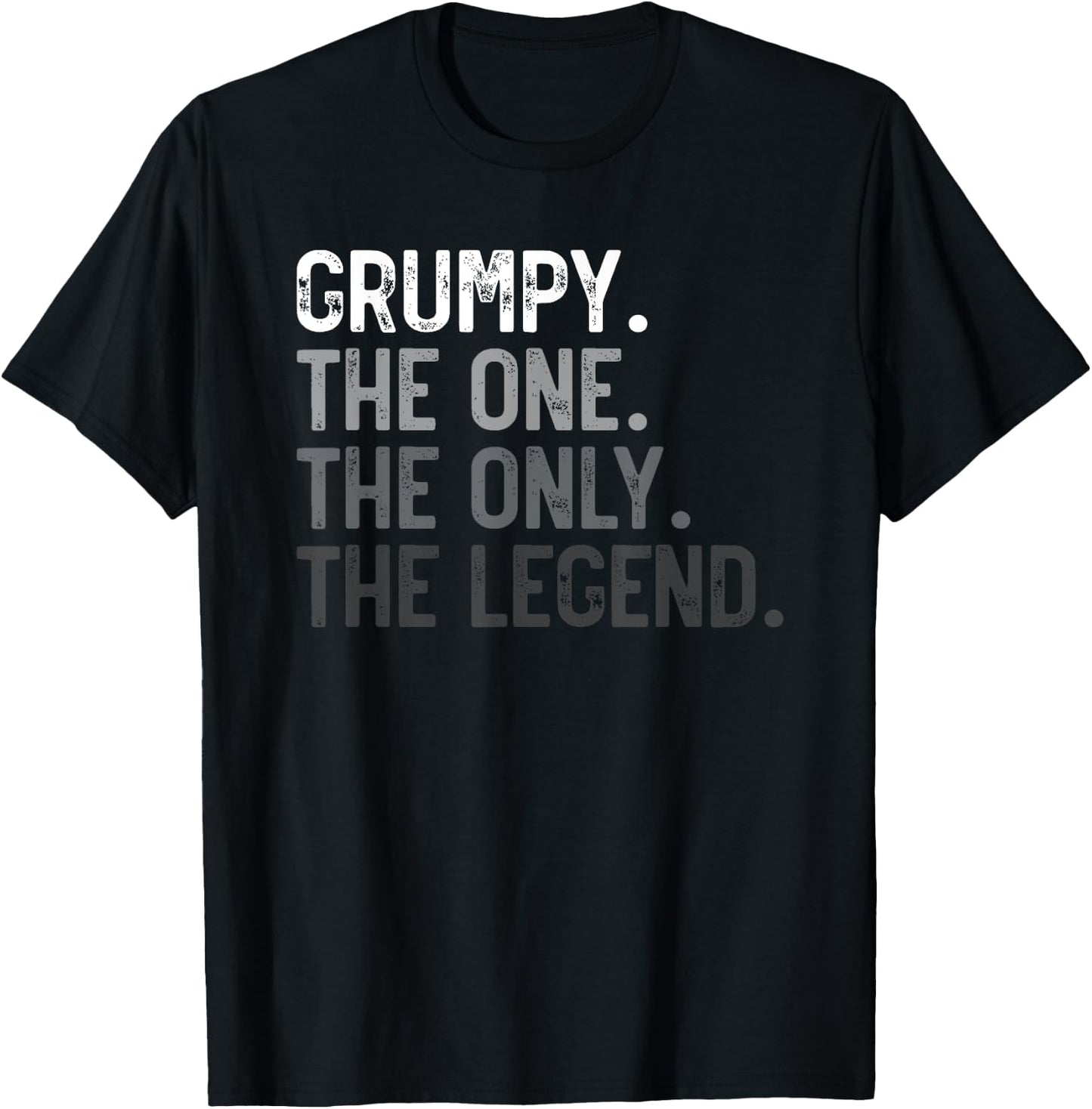 Grumpy One Only Legend Father's Day for Papa Grandpa T-Shirt - T-Shirt | Black