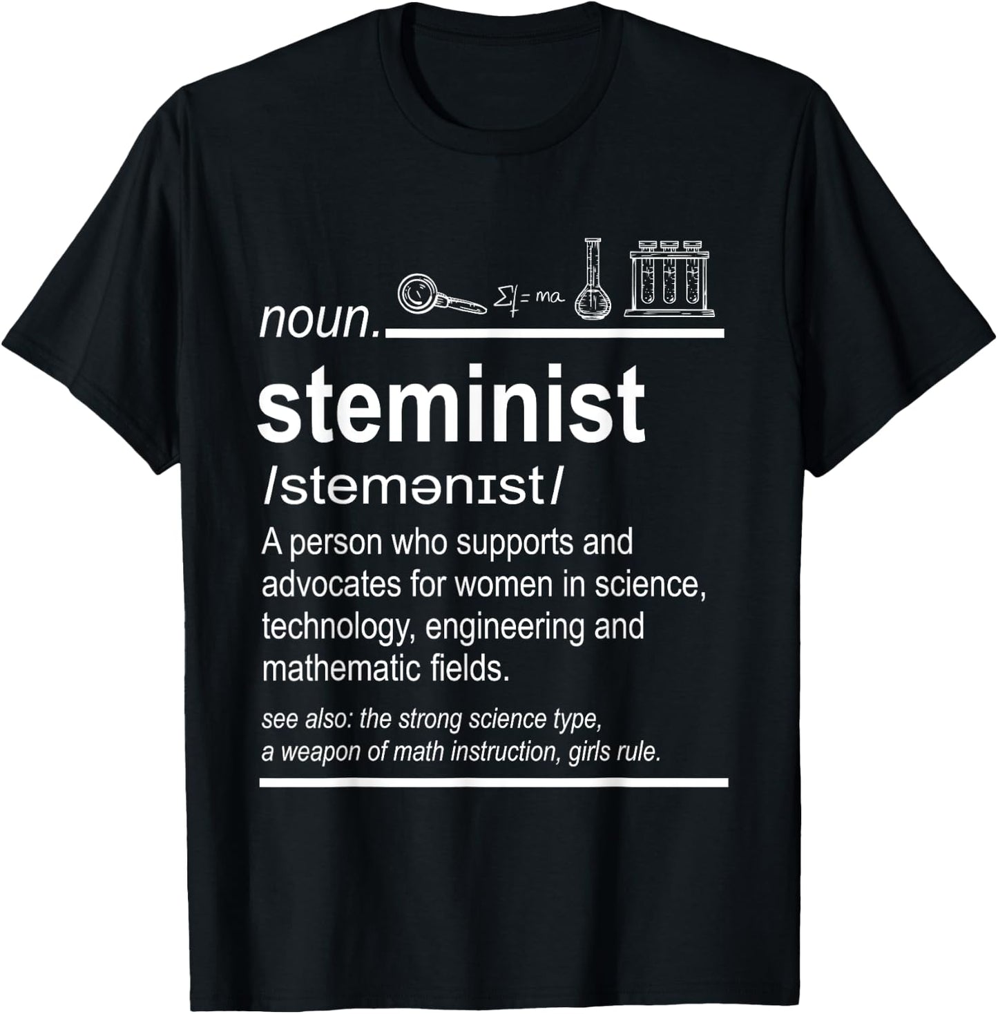Steminist Female Scientist Stem Girls T-Shirt - T-Shirt | Black