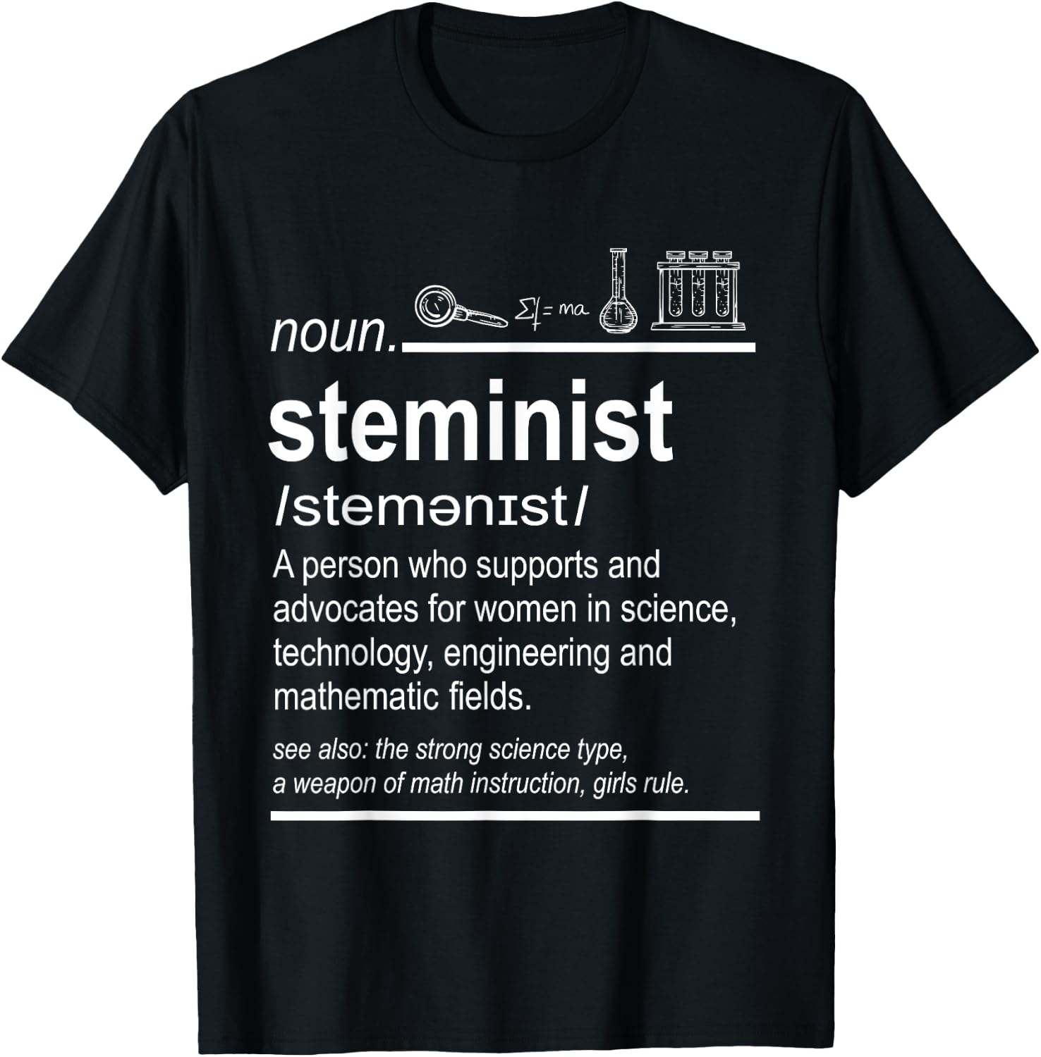 Steminist Female Scientist Stem Girls T-Shirt - T-Shirt | Black