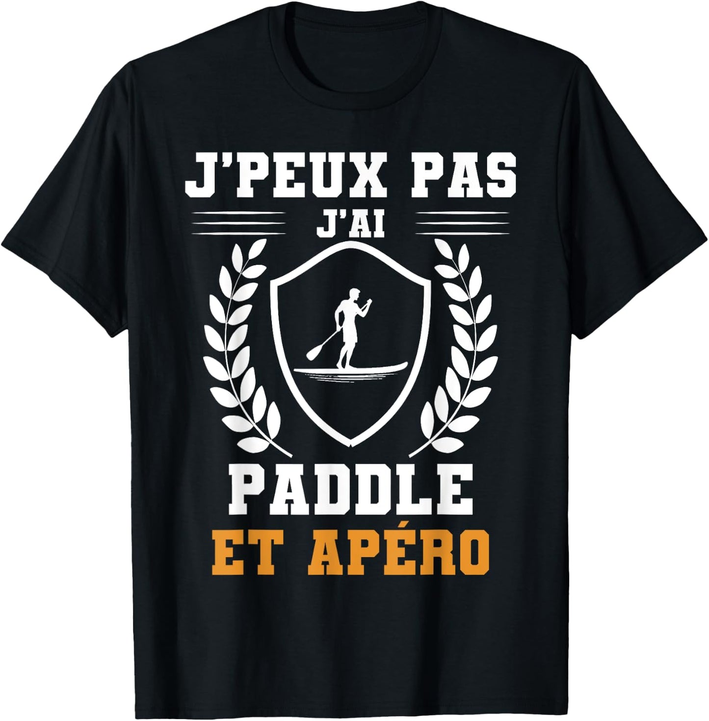 Je peux pas j'ai paddle et apéro humour T-Shirt - T-Shirt | Black
