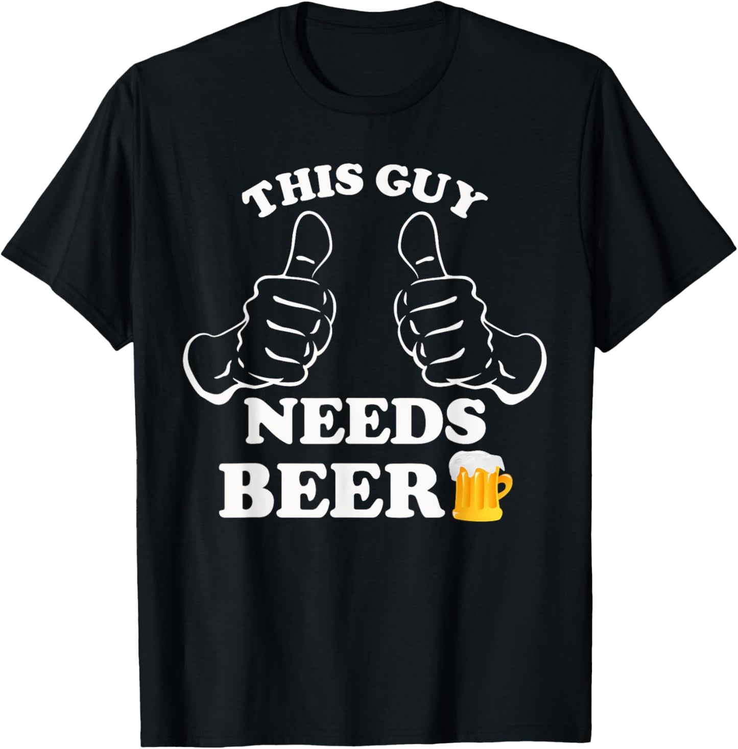 This Guy Needs a Beer, Funny Graphic Patrick's Day Men T-Shirt - T-Shirt | Black