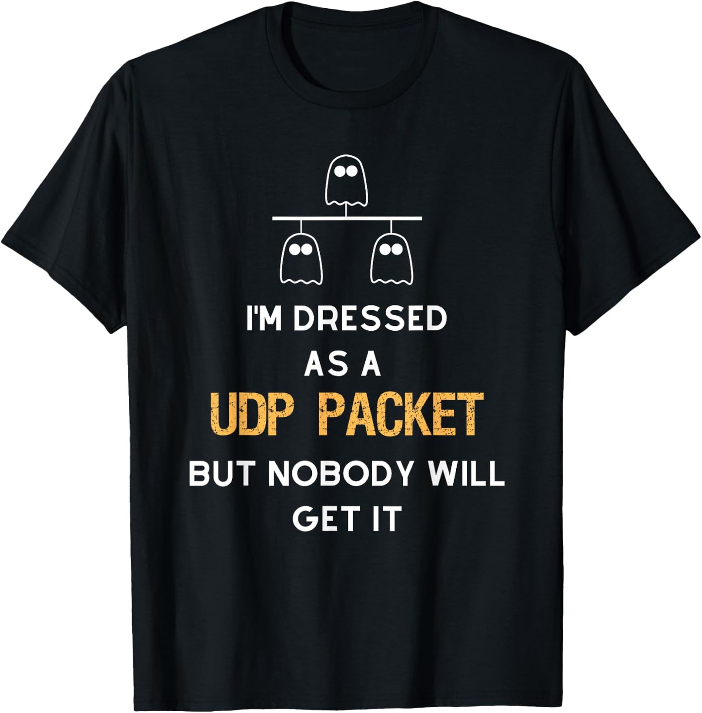 UDP Packet Ghost Halloween - Network Engineer Costume T-Shirt - T-Shirt | Black