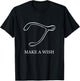 Make A Wish Chicken Turkey Wishbone Break for Good Luck T-Shirt - T-Shirt | Black