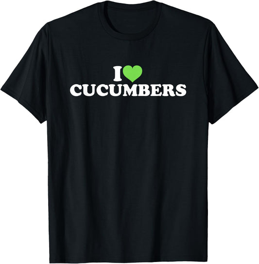 I Love Cucumbers T-Shirt - T-Shirt | Black