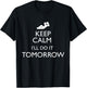 KEEP CALM I'LL DO IT TOMORROW Lazy T Shirt T-Shirt - T-Shirt | Black