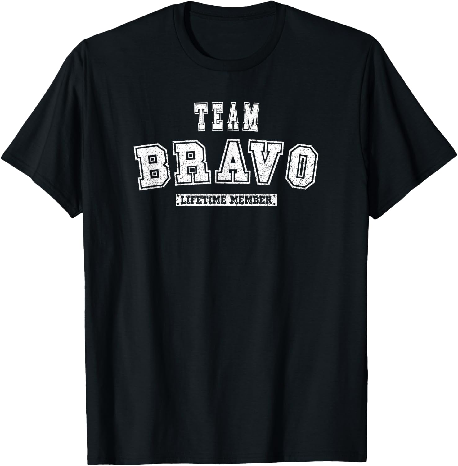 Team BRAVO Lifetime Member Family Last Name T-Shirt - T-Shirt | Black