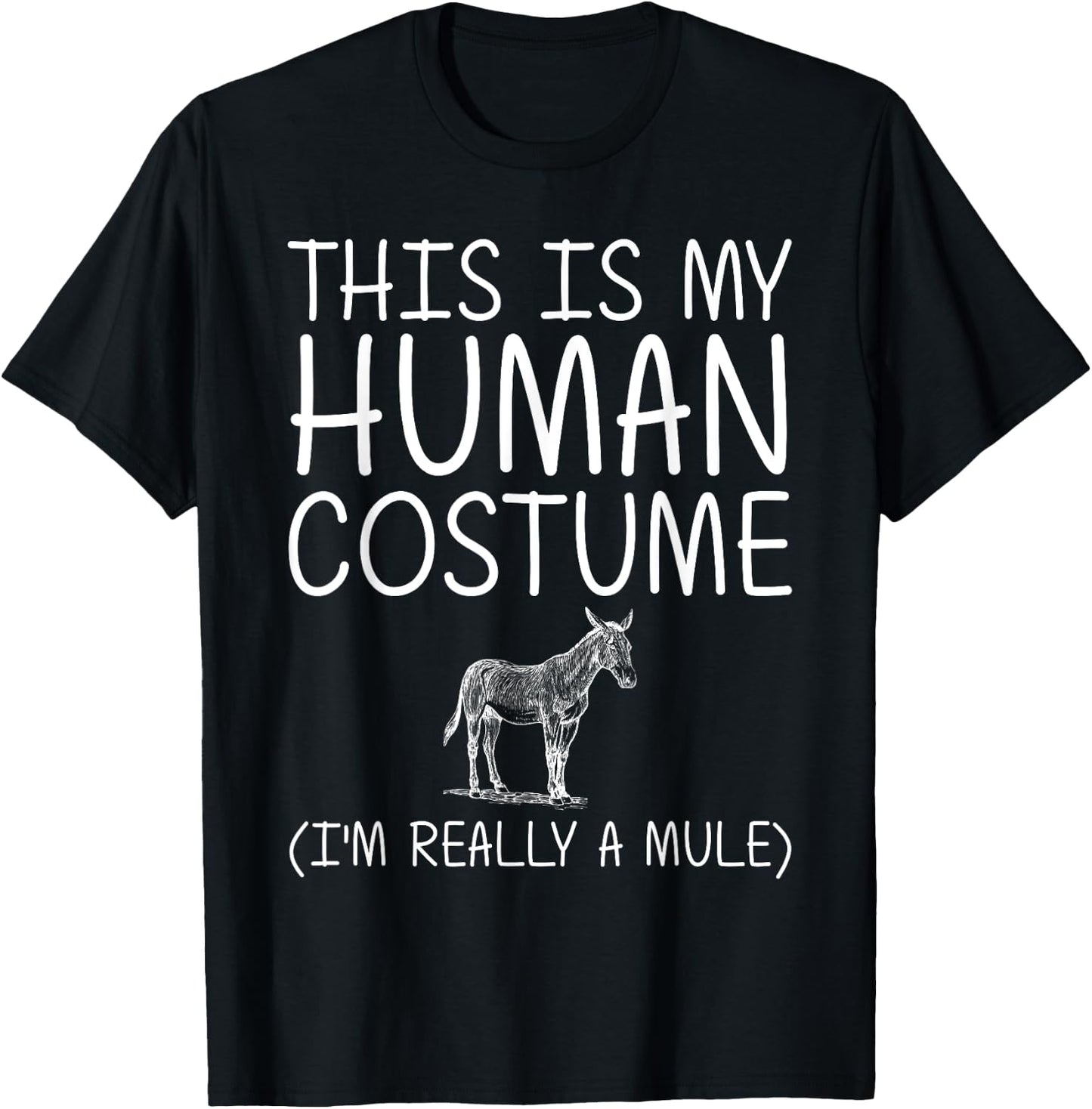 Mule Easy Halloween Human Costume Donkey Horse DIY Gift T-Shirt - T-Shirt | Black