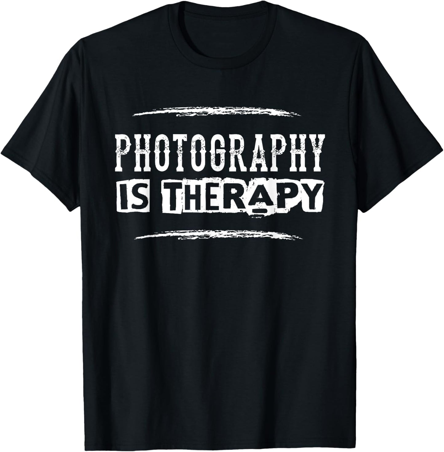 Photography Is Therapy Funny Photographer Saying T-Shirt - T-Shirt | Black