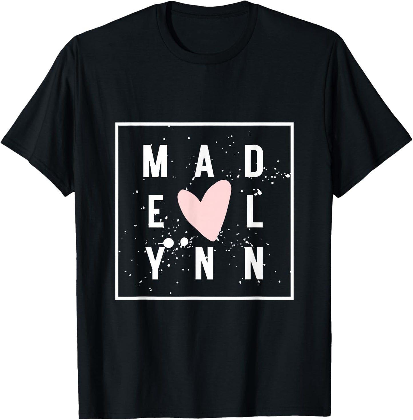 MADELYNN Nametag Girl Name Pink Heart MADELYNN Cute Name T-Shirt - T-Shirt | Black