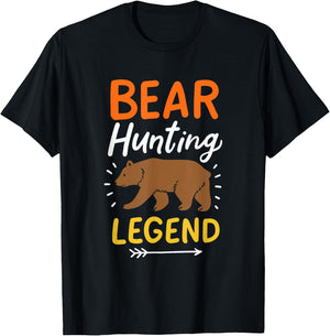 Bear Hunting Legend Bear Slayer Bear Hunter Bear Hunting T-Shirt - T-Shirt | Black