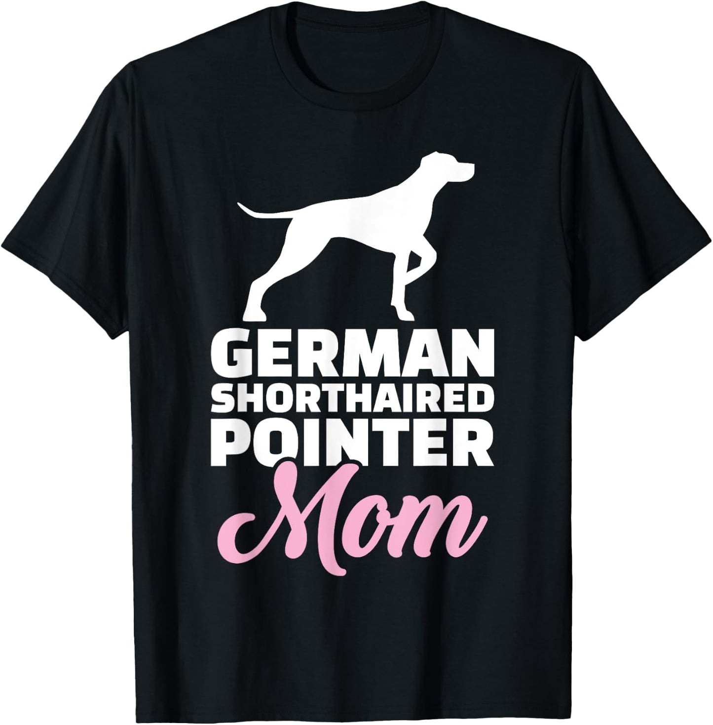 German shorthaired pointer mom T-Shirt - T-Shirt | Black