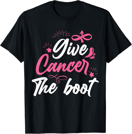 Give Cancer The Boot | Breast Cancer T-Shirt - T-Shirt | Black