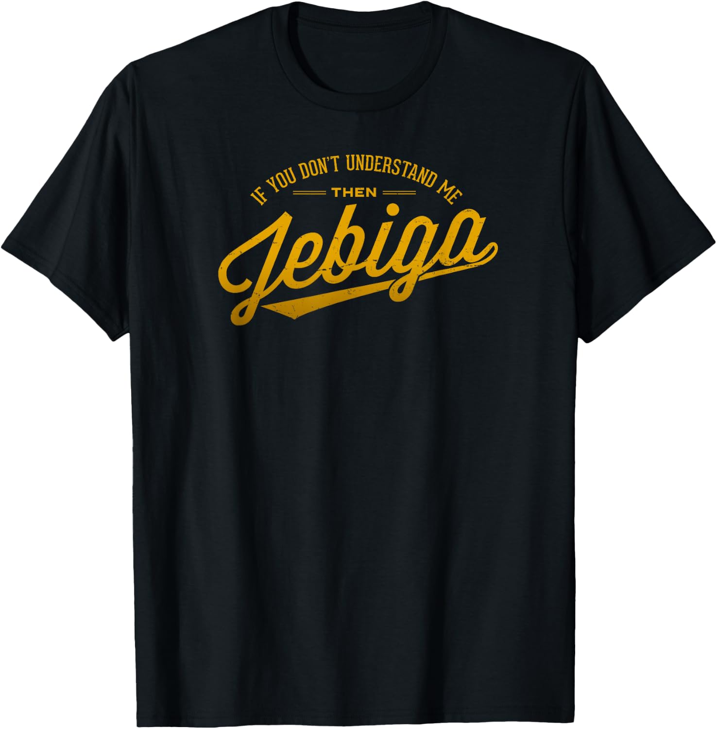 JEBIGA Funny Pride Serbian Bosnian Croate Balkan Humour , black T-Shirt - T-Shirt | Black