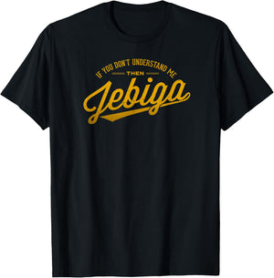 JEBIGA Funny Pride Serbian Bosnian Croate Balkan Humour , black T-Shirt - T-Shirt | Black