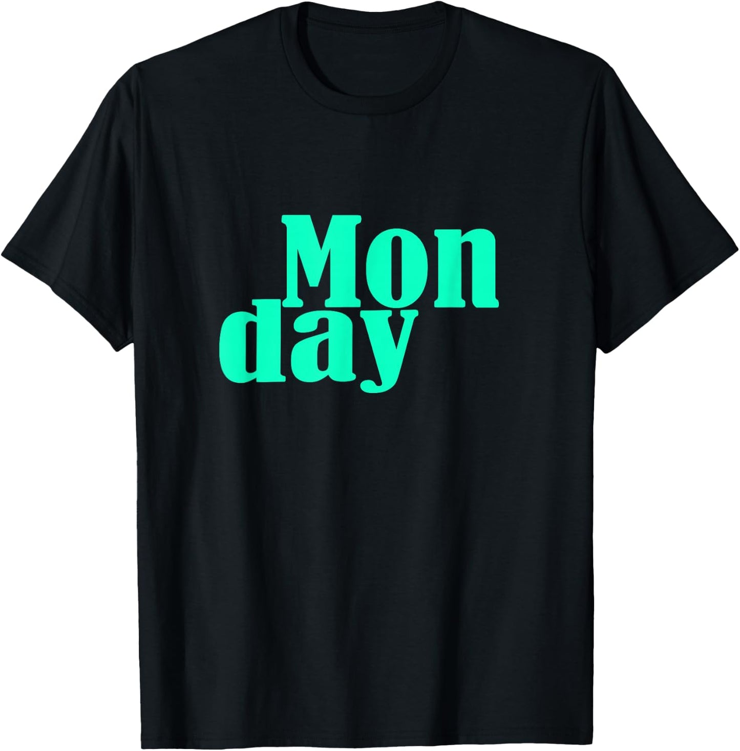 Teal Aqua Monday Days Of The Week Teal Aqua Graphic T-Shirt - T-Shirt | Black
