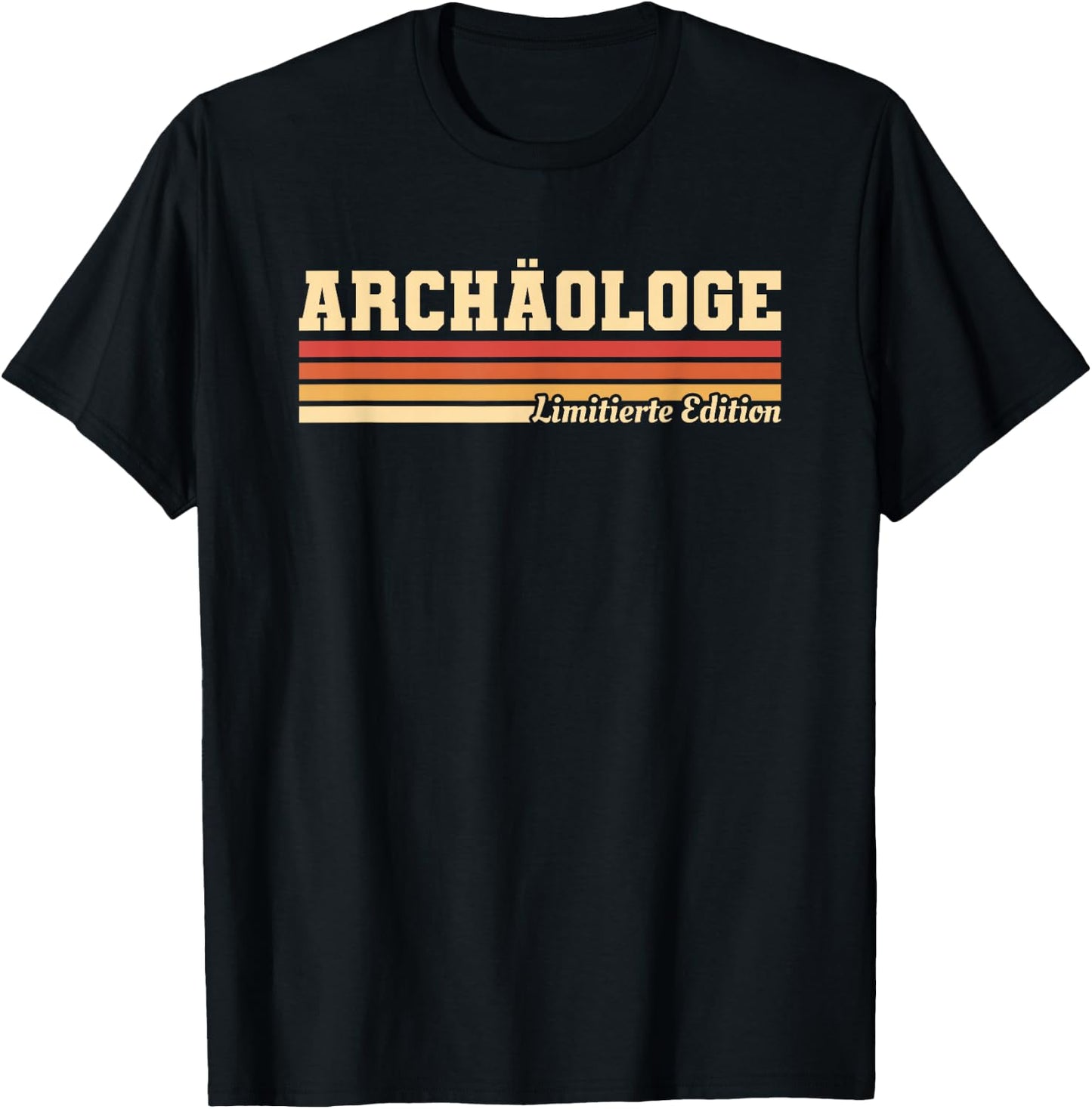 Archaeologist Limited Edition Archaeology Archaeologist , black T-Shirt - T-Shirt | Black