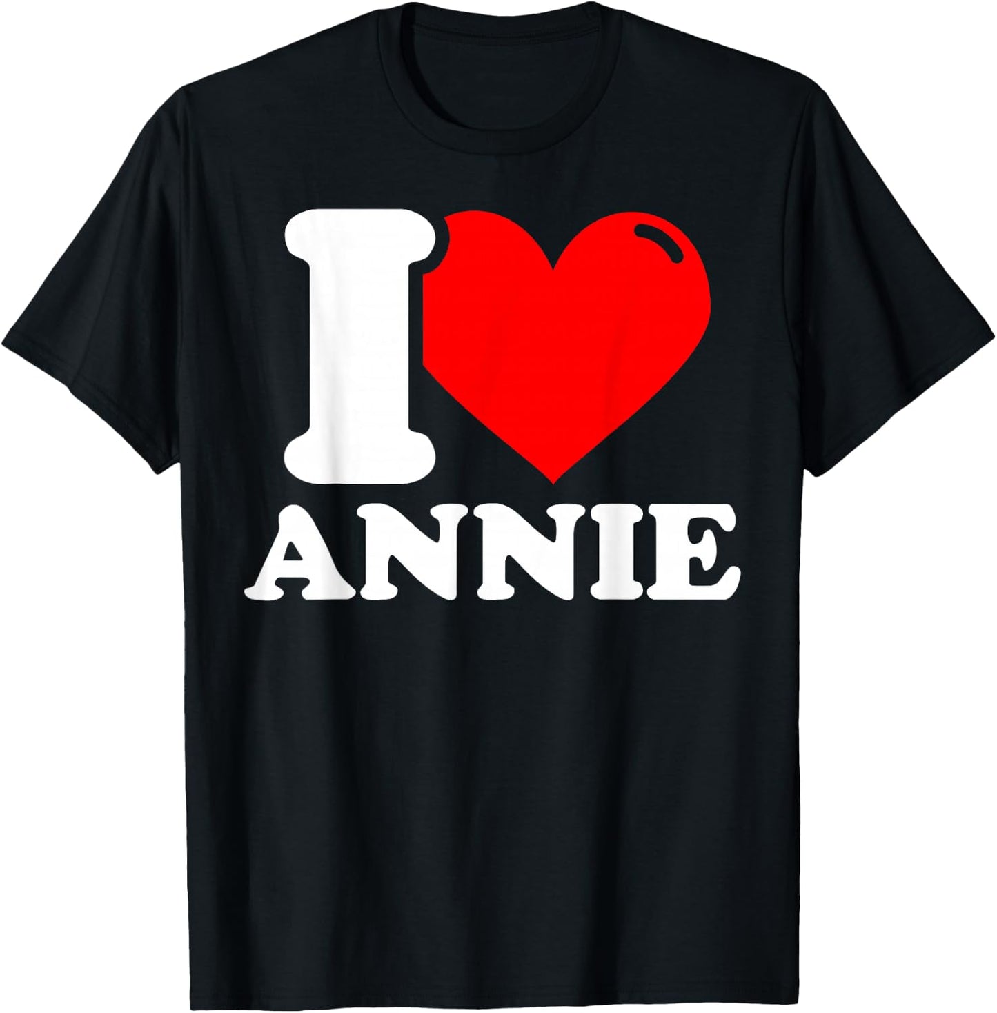 I love Annie T-Shirt - T-Shirt | Black