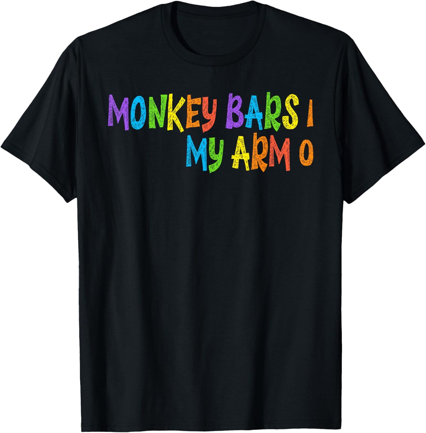 Funny Kids Monkey Bars Arm Injury Gift T-Shirt - T-Shirt | Black