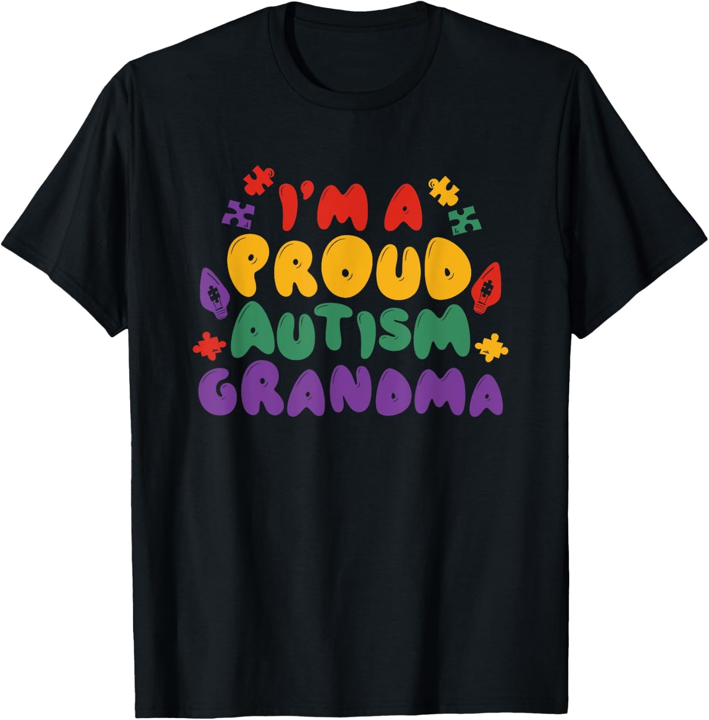 I'm A Proud Autism Grandma T-Shirt - T-Shirt | Black