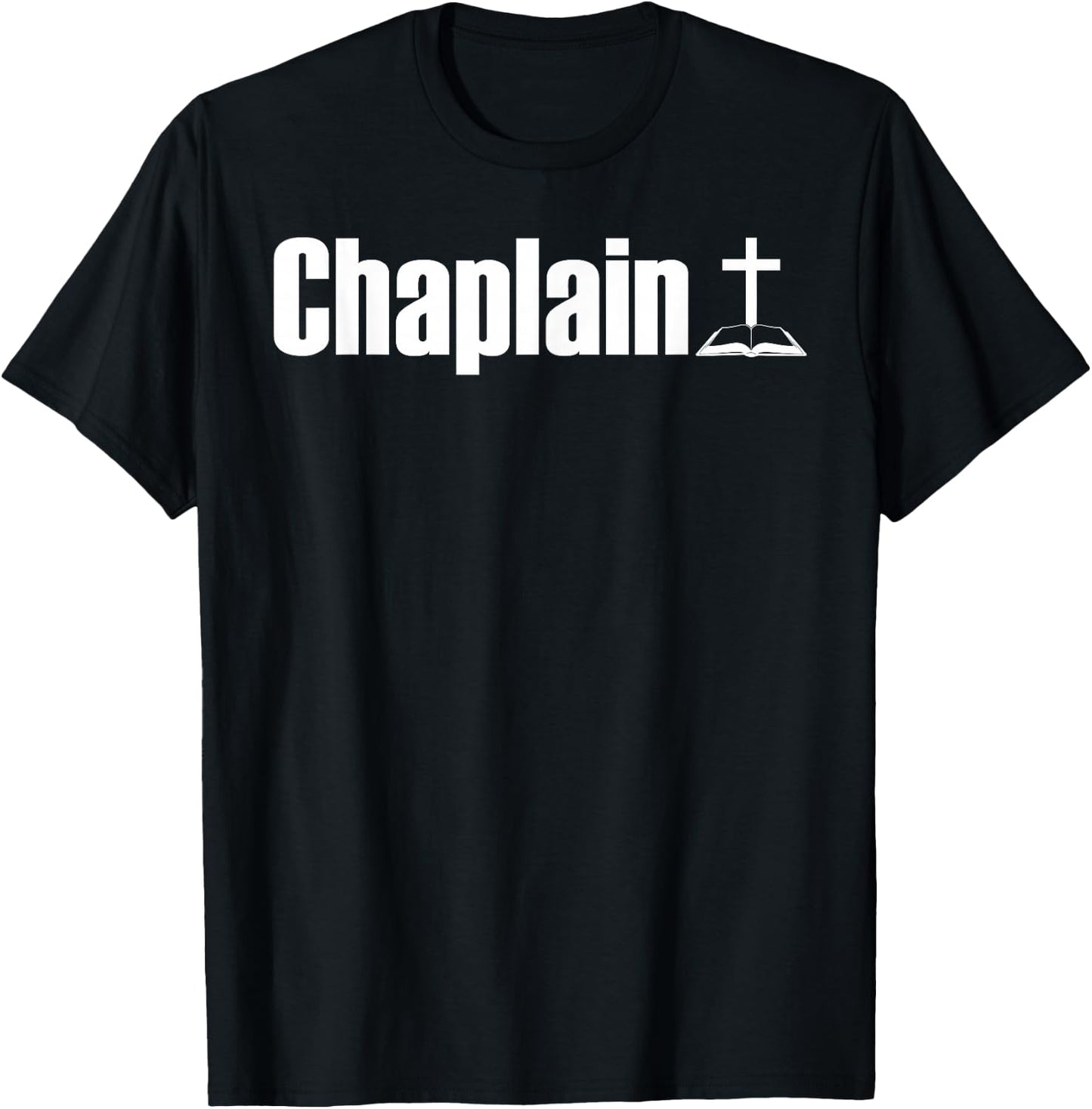 Chaplain Best Chaplains Christian Chaplain T-Shirt - T-Shirt | Black