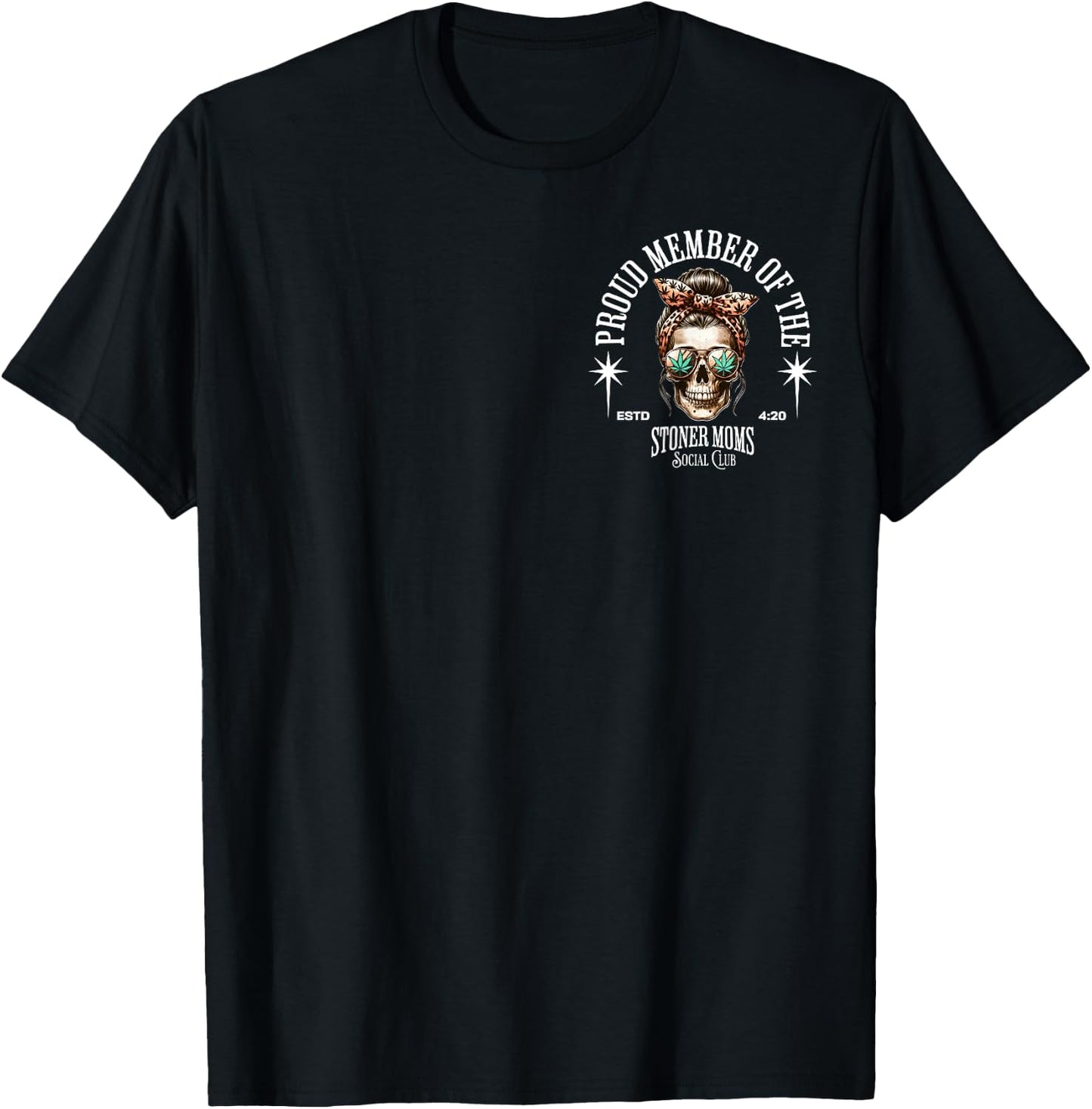 Proud Member Of The Stoner Moms Social Club Skull Leopard T-Shirt - T-Shirt | Black
