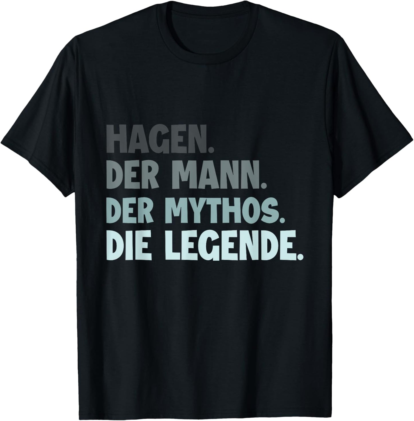 Geburtstag Mann Lustig Spruch Vorname Name Hagen T-Shirt - T-Shirt | Black
