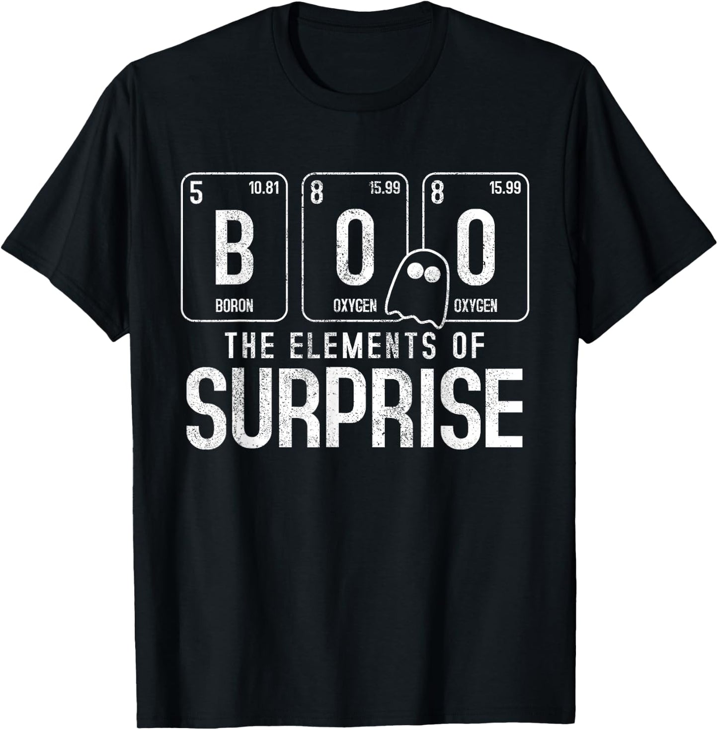 Boo The Element Of Surprise - Funny Halloween Nerd Chemist T-Shirt - T-Shirt | Black