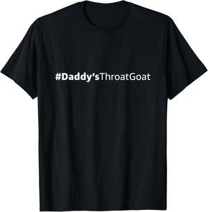 Daddy's Throat Goat T-Shirt - T-Shirt | Black