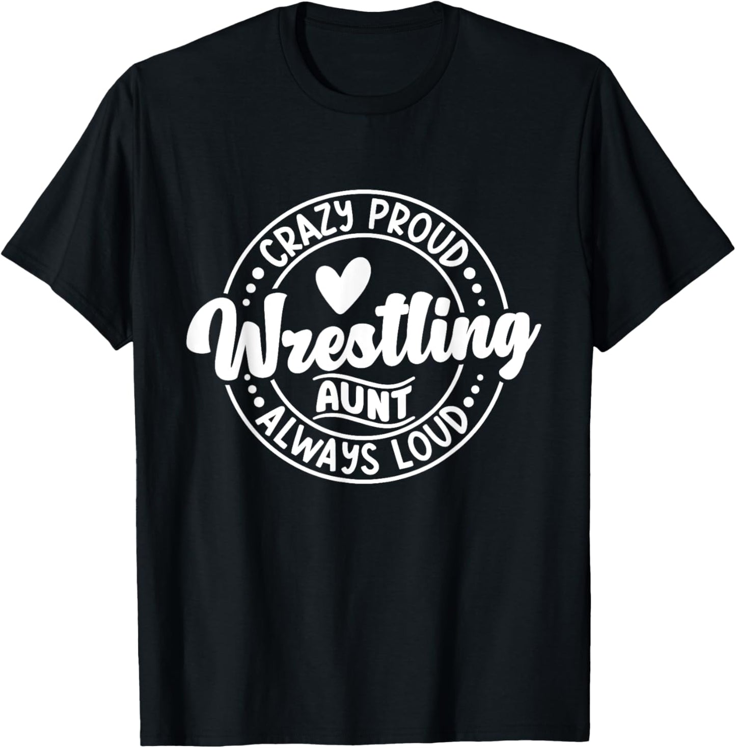 Wrestling Auntie Wrestler Wrestle Proud Aunt Mother's Day T-Shirt - T-Shirt | Black