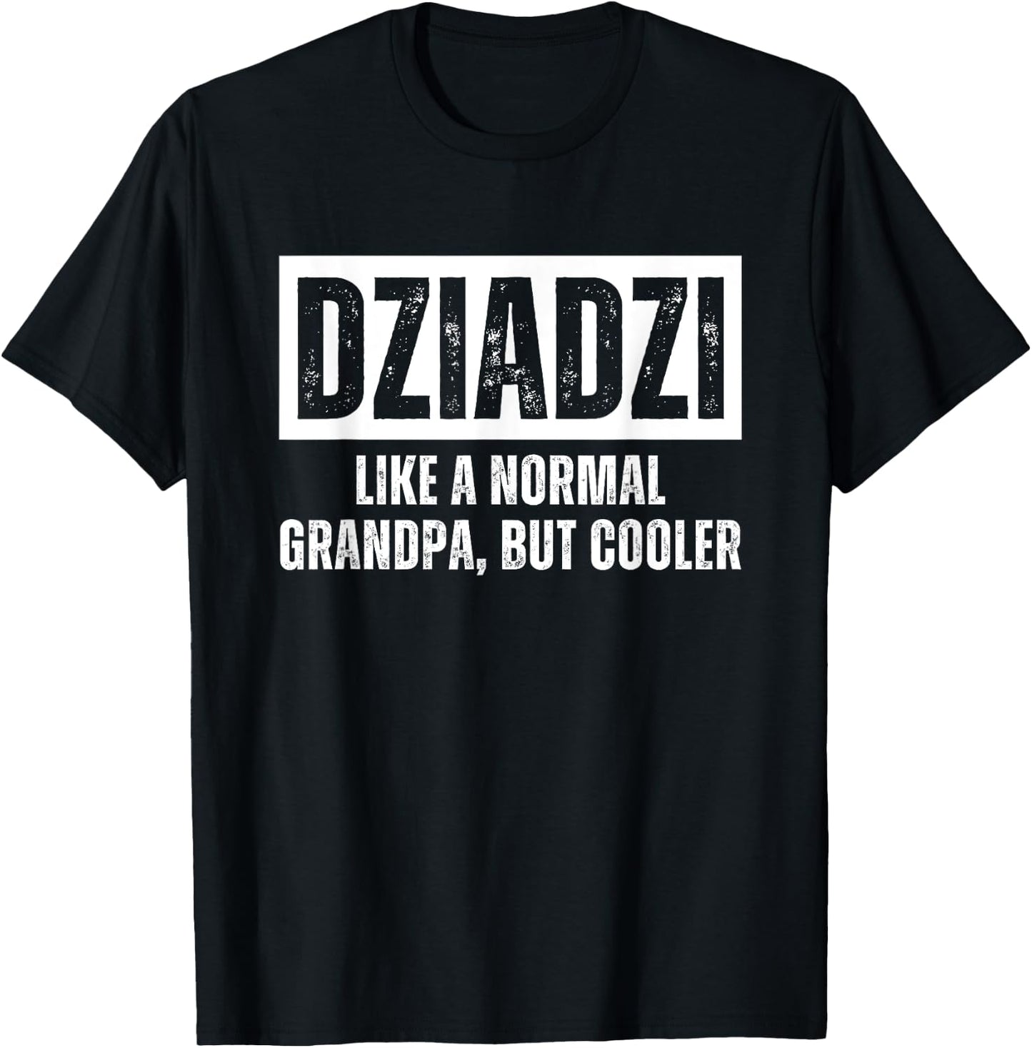 Dziadzi Polish Grandpa Definition Grandfather T-Shirt - T-Shirt | Black