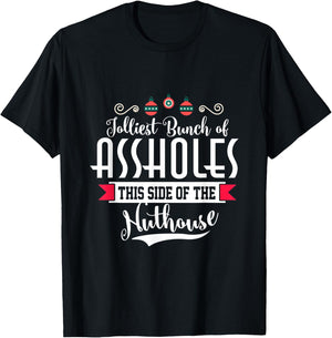 Jolliest Bunch of A-holes Funny Christmas Quote Holiday T-Shirt - T-Shirt | Black