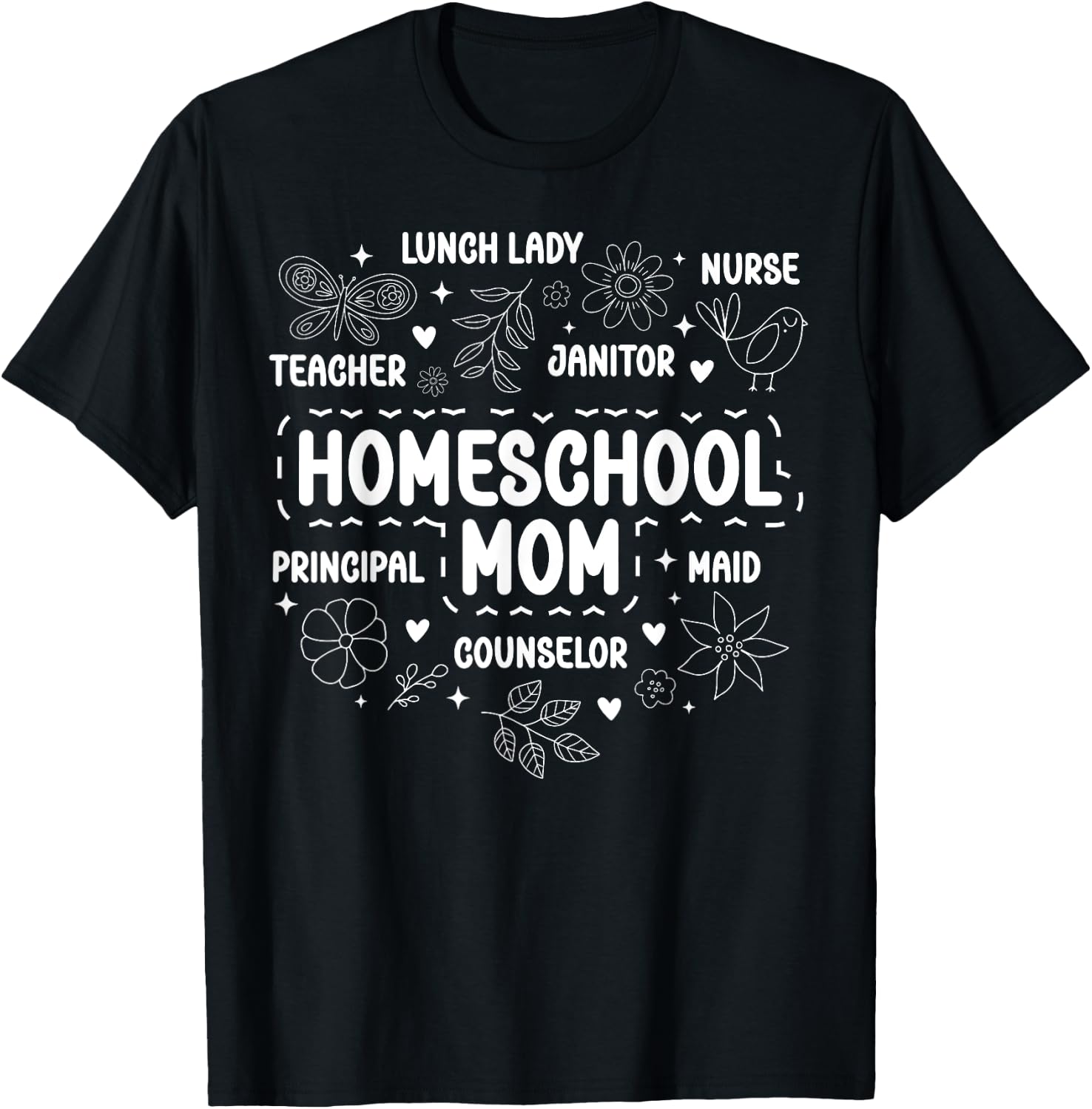 Homeschool Mom Appreciation Homeschooling Mother T-Shirt - T-Shirt | Black