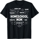 Homeschool Mom Appreciation Homeschooling Mother T-Shirt - T-Shirt | Black